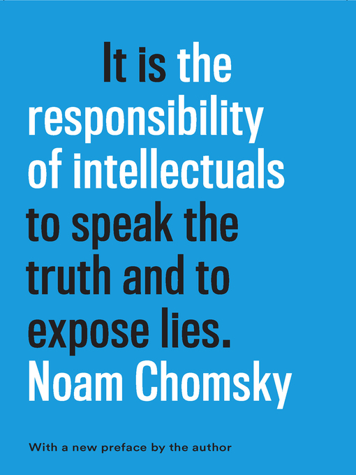 Title details for The Responsibility of Intellectuals by Noam Chomsky - Wait list